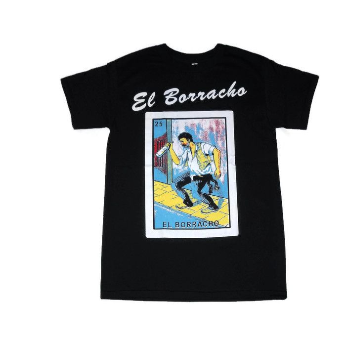 El Borracho T-shirt 