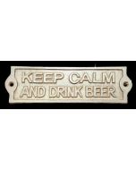 Texas Decor - Cast Iron Keep Calm and Drink Beer Sign - G067