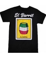 El Barril Loteria T-Shirt